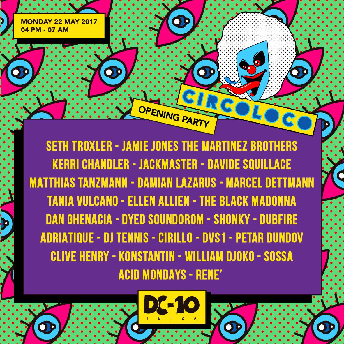 Circoloco Ibiza Opening Party Tickets 2018