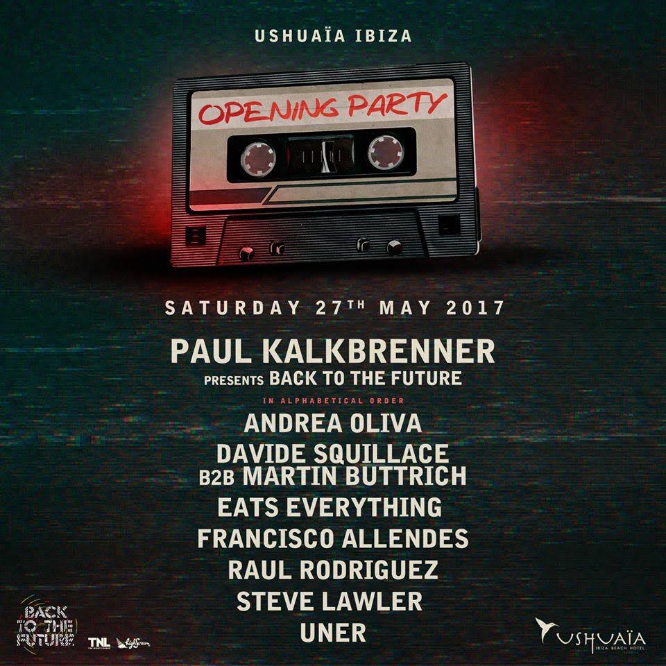 Ushuaia Opening Party tickets 2017