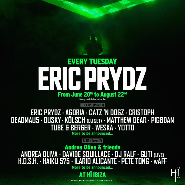 Eric Prydz Ibiza 2017