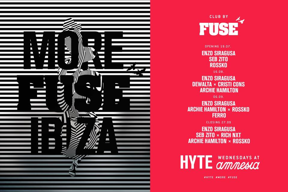 HYTE FUSE Amnesia 2017 Tickets