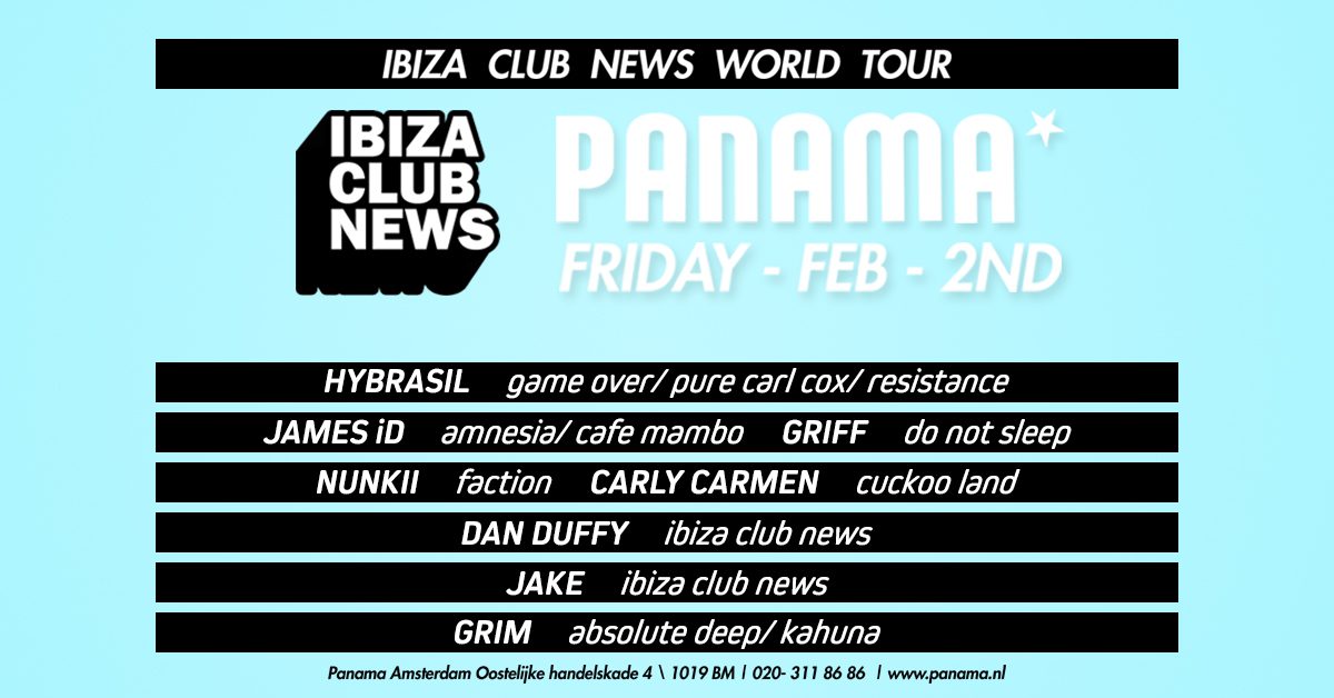 Panama Amsterdam Ibiza Club News World Tour Lineup Announcement 2018